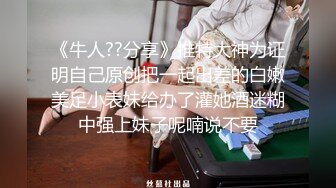 【新片速遞】肉嘟嘟的奶胸妹子和纹身男友无套，卖力口再超多姿势角度操逼