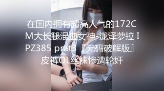 后入自拍大屁股嫩女友