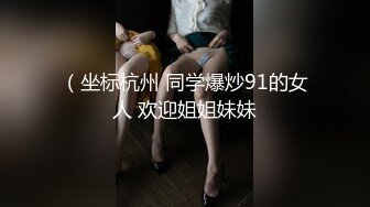 最新流出酒店高清偷拍 纯欲少妇约啪教练肌肉男她们说你JJ小