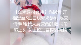 寂寞饥渴的嫂子】一杯红酒唤醒的却是难耐的骚动 无尽的诱惑