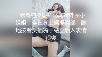 最新重磅流出③，万人求OF绿播转黄下海的博主【薇傲的性趣】测评玩跳蛋的天花板，亲身测试真情流露