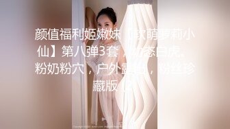 【新片速遞】 婴儿肥漂亮丰满【甜美御姐】10分甜美 肉肉的 但肥而不腻，白皙丰满的身材，抠逼嫩穴一点点白浆，无套插内射，非常下饭[1.23G/MP4/01:39:17]