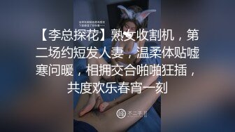 【云盘泄密】帅小伙到少妇家中偷情，遍舔全身激情插入，享受性爱美好