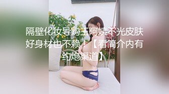 精选（露脸）大神去国内某学院TP美女学妹尿尿 花毛衣妹子尿完还要摸摸自己小穴