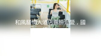 2023-9-23情趣酒店偷拍 反差婊乖乖女早上醒来和男友继续激情要拿情趣工具辅助才能满足