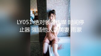 STP22577 最新流出国产AV情景剧《量子纠缠情缘》柔柔第一次体验被射在锁骨上的感觉