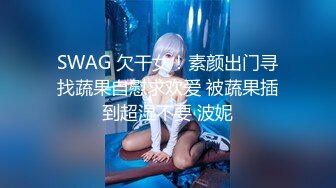 车模小美私拍流出身材真棒／WANIMAL最新唯美视讯