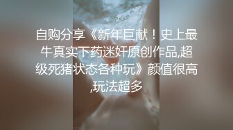 00后小母狗双洞齐出