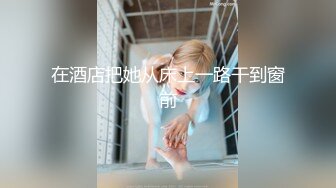 颜值不错肉肉身材肥逼妹子啪啪特写按头口交抬腿抽插上位骑坐猛操