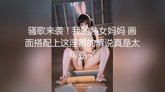 横店纯欲天花板！露脸操21岁美女演员，人美胸大太绝了