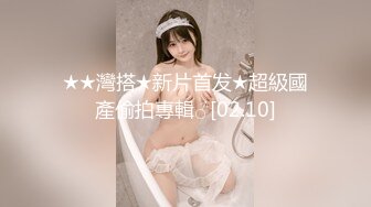 精挑细选补漏✅家庭摄像头破解入侵真实偸_拍男女各种激烈性生活✅出租房情侣上演教科书式性爱 (17)