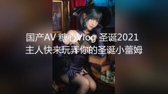 2024-3-15安防精品高颜值潮男潮女炮友关系扇嘴巴疯狂做爱