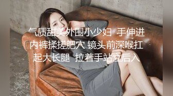 父女乱伦真实鬼父迷奸破处高中女儿！粉嫩逼逼，女儿大喊：“爸爸，你模我哪里呀？”