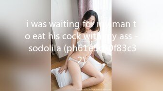 STP31552 校花女神【Mandy-Nicole】大尺度跳蛋抽插精选合集，反差在校大学生下海，又骚又嗲，看那个缺男人的样子